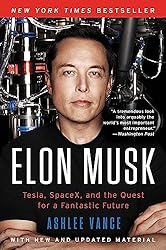 Elon Musk by Ashlee Vance
