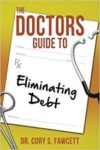Doctors Guide to Eliminating Debt
