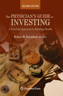 Physicians guide to investing
