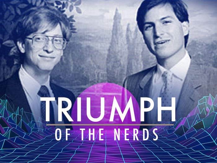 Triumph of the Nerds Triumph of the Nerds