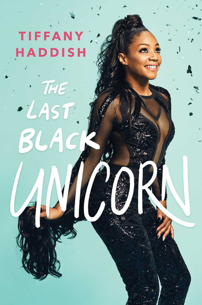 The Last Black Unicorn by Tiffany Haddish – Blue cover with Tiffany Haddish in black sequins.