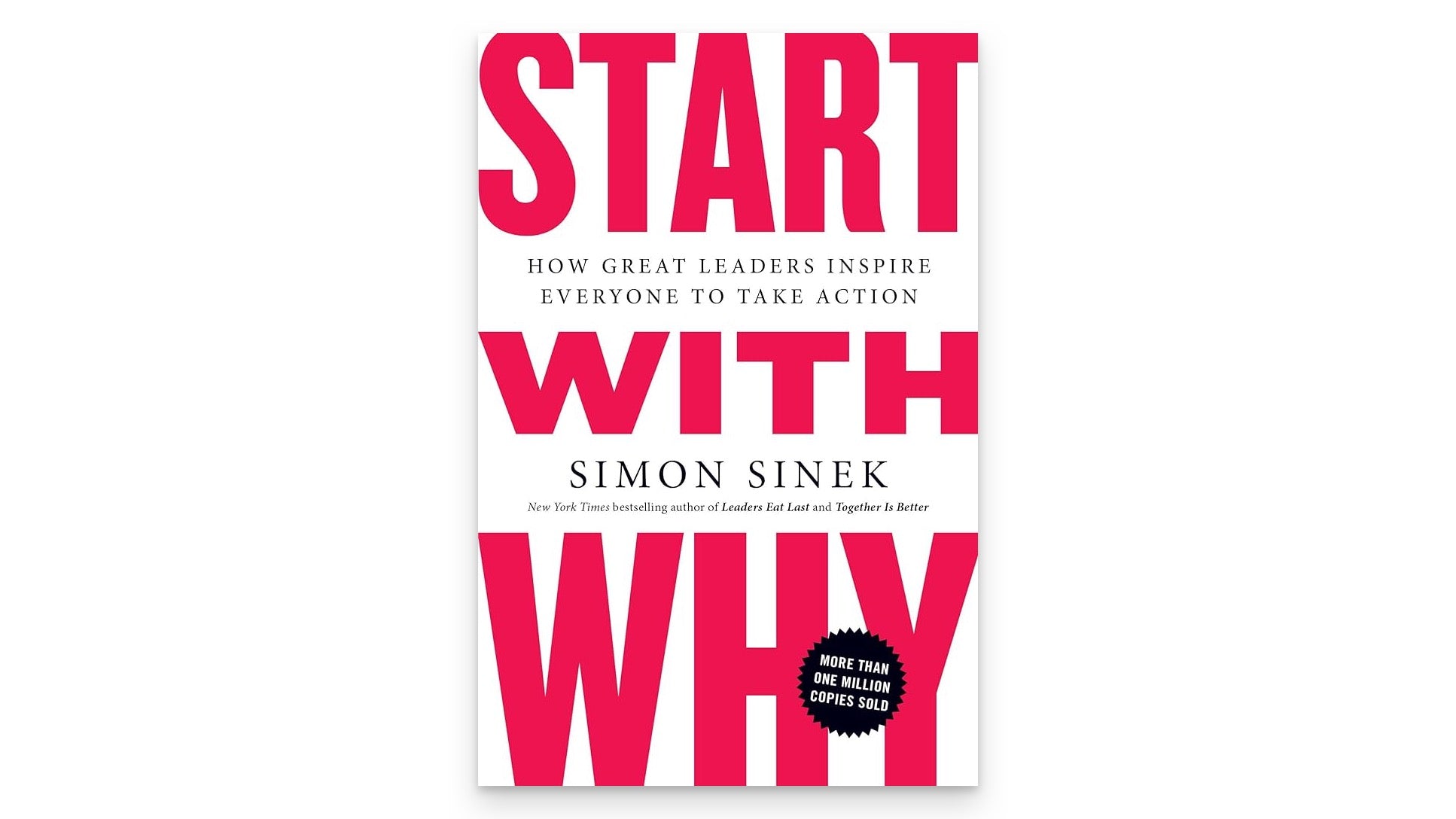 Start with Why by Simon Sinek – White cover with large red title text and a black subtitle.
